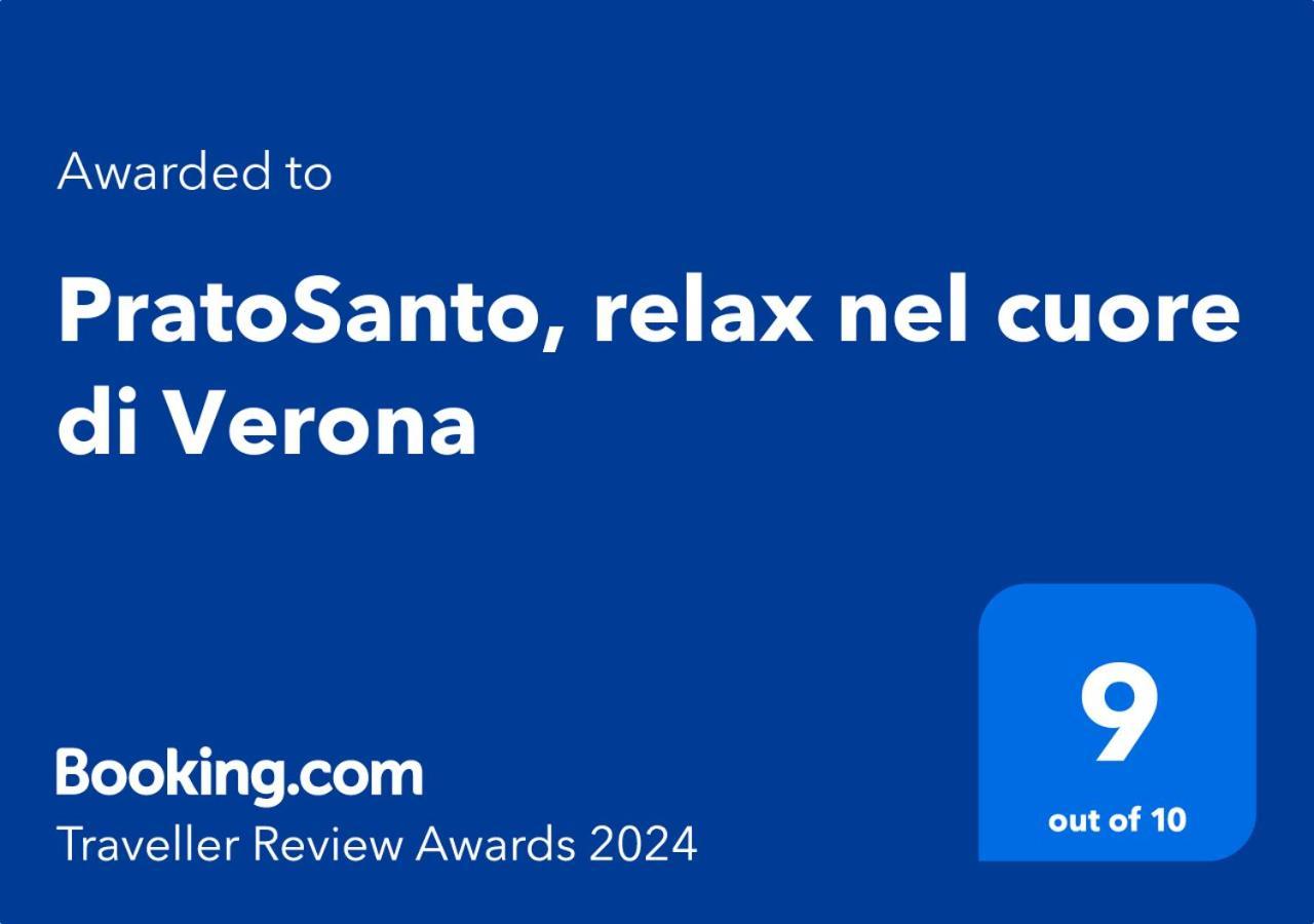 Pratosanto, Relax Nel Cuore Di Werona Zewnętrze zdjęcie